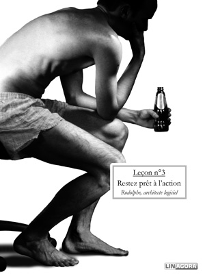 Leçon 3 : Restez prêt à l'action. Rodolphe, architecte logiciel